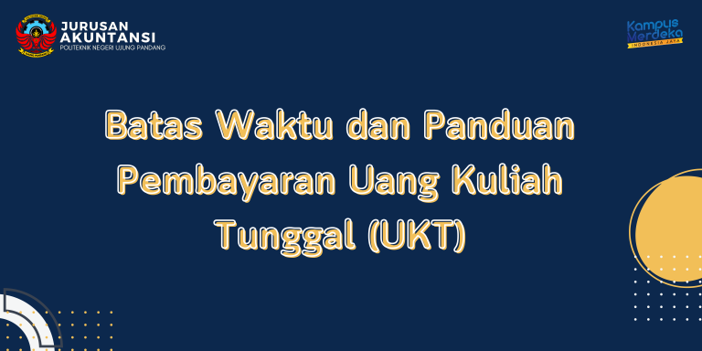 Pembayaran UKT, Batas Waktu bayar UKT, serta Panduannya